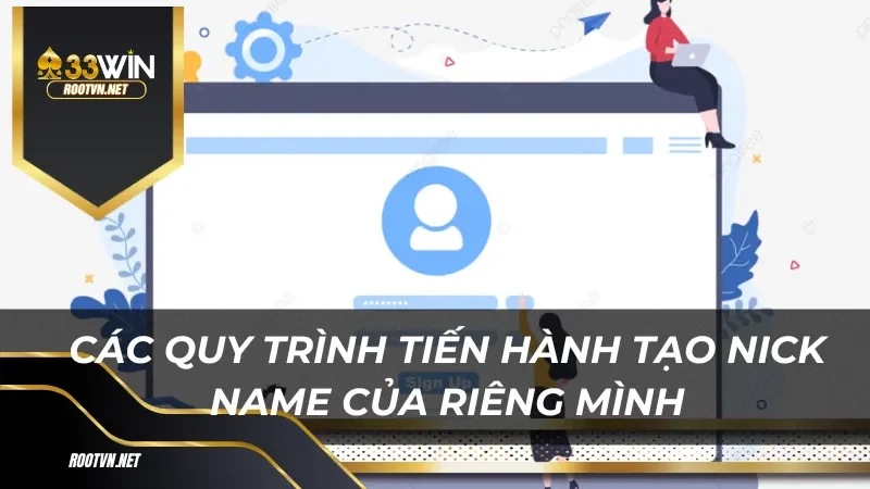 Các quy trình tiến hành tạo nick name của riêng mình Saba Thể Thao 33win