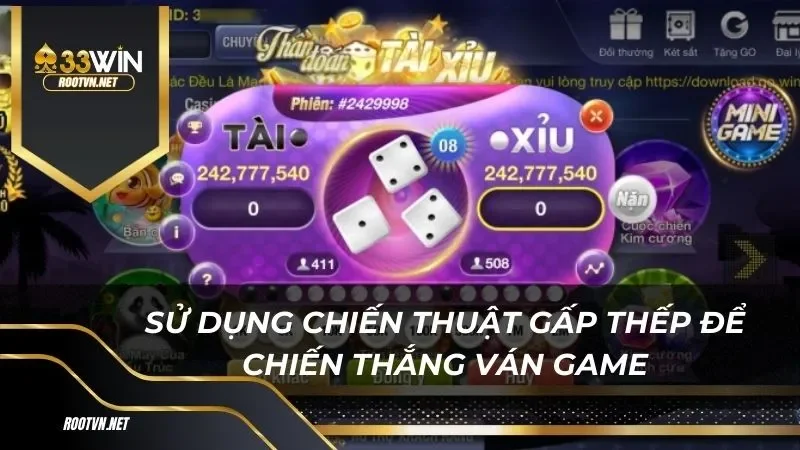 Sử dụng chiến thuật gấp thếp để chiến thắng ván game