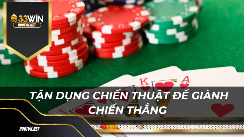 Hãy giữ vững tinh thần và tận dụng chiến thuật để giành chiến thắng