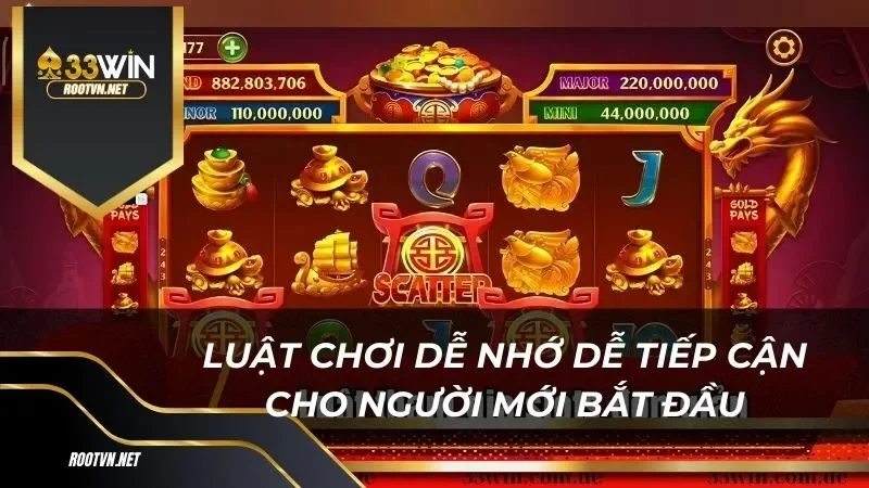 Luật game rất dễ nhớ dễ tiếp cận cho người mới bắt đầu