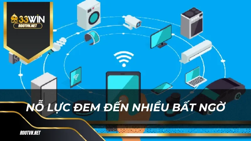 Nỗ lực đem đến nhiều bất ngờ